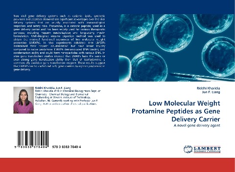 Low Molecular Weight Protamine Peptides as Gene Delivery Carrier: A novel gene delivery agent