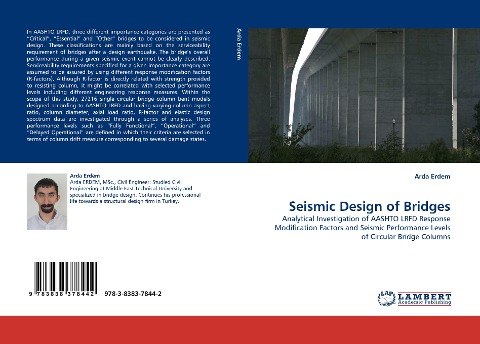 Seismic Design of Bridges: Analytical Investigation of AASHTO LRFD Response Modification Factors and Seismic Performance Levels of Circular Bridge Columns