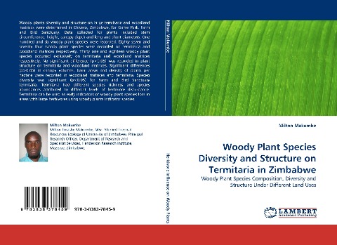 Woody Plant Species Diversity and Structure on Termitaria in Zimbabwe: Woody Plant Species Composition, Diversity and Structure Under Different Land Uses