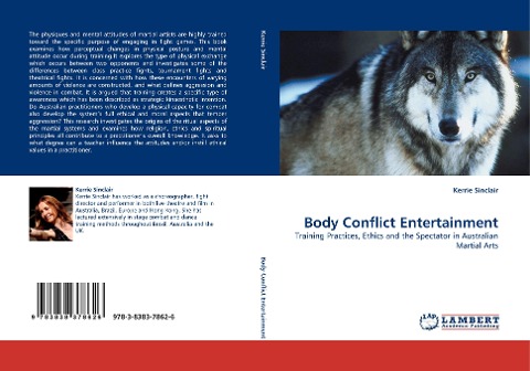 Body Conflict Entertainment: Training Practices, Ethics and the Spectator in Australian Martial Arts