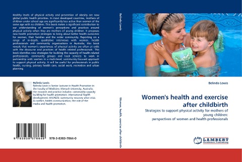 Womens health and exercise after childbirth: Strategies to support physical activity for mothers of young children: perspectives of women and health professionals