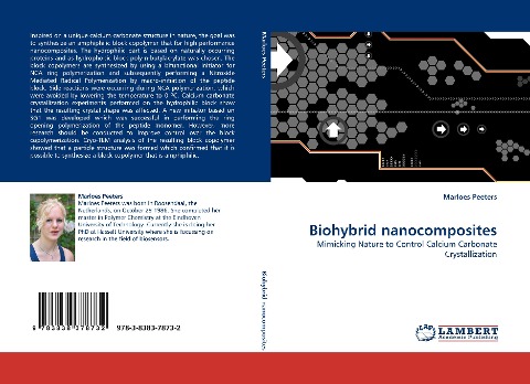 Biohybrid nanocomposites: Mimicking Nature to Control Calcium Carbonate Crystallization