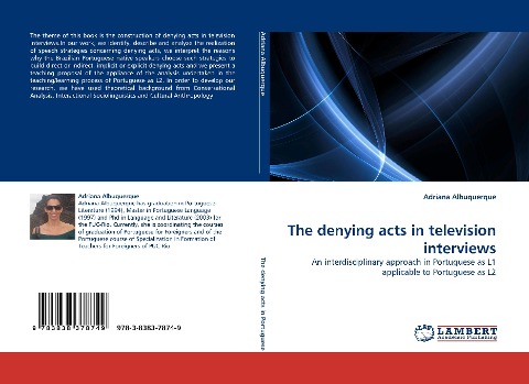 The denying acts in television interviews: An interdisciplinary approach in Portuguese as L1 applicable to Portuguese as L2