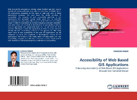 Accessibility of Web Based GIS Applications: Enhancing Accessibility of Web Based GIS Applications through User Centered Design