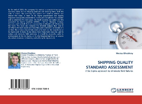 SHIPPING QUALITY STANDARD ASSESSMENT: A Six Sigma approach to eliminate field failures