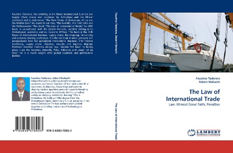 The Law of International Trade: Law, Utmost Good Faith, Penalties