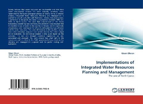 Implementations of Integrated Water Resources Planning and Management: The case of North Cyprus