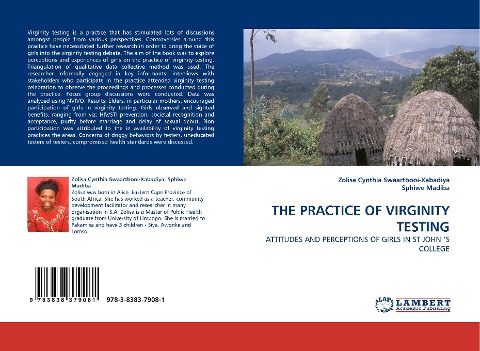 THE PRACTICE OF VIRGINITY TESTING: ATTITUDES AND PERCEPTIONS OF GIRLS IN ST JOHN S COLLEGE