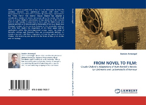 FROM NOVEL TO FILM:: Claude Chabrol's Adaptations of Ruth Rendell's Novels: La Cérémonie and La Demoiselle d'Honneur