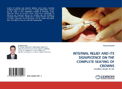INTERNAL RELIEF AND ITS SIGNIFICENCE ON THE COMPLETE SEATING OF CROWNS: INTERNAL RELIEF IN FPD