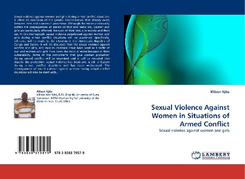 Sexual Violence Against Women in Situations of Armed Conflict: Sexual violence against women and girls