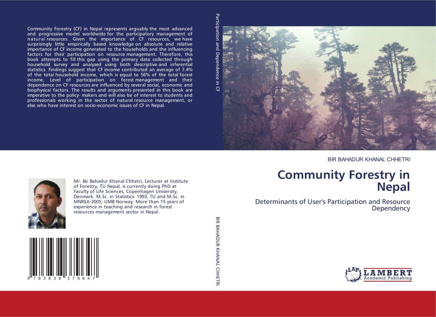 Community Forestry in Nepal: Determinants of Users Participation and Resource Dependency