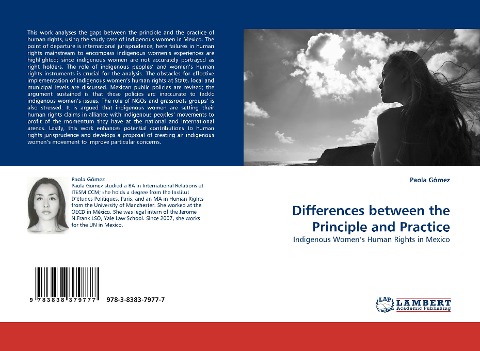 Differences between the Principle and Practice: Indigenous Womens Human Rights in Mexico