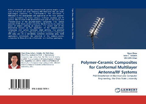 Polymer-Ceramic Composites for Conformal Multilayer Antenna/RF Systems: PhD Dissertation in Electrical and Computer Engineering, the Ohio State University