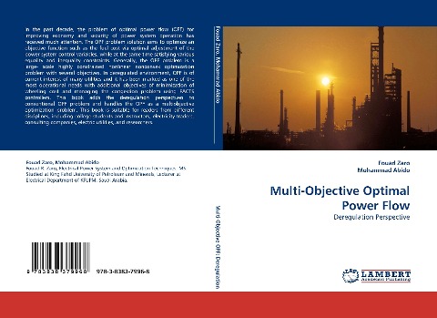 Multi-Objective Optimal Power Flow: Deregulation Perspective