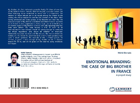 EMOTIONAL BRANDING: THE CASE OF BIG BROTHER IN FRANCE: A project study
