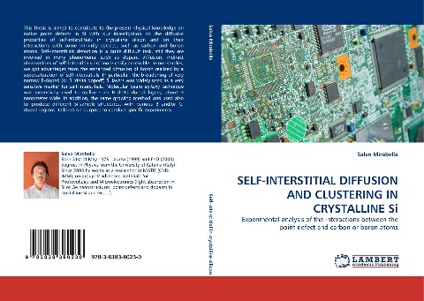 SELF-INTERSTITIAL DIFFUSION AND CLUSTERING IN CRYSTALLINE Si: Experimental analysis of the interactions between the point defect and carbon or boron atoms