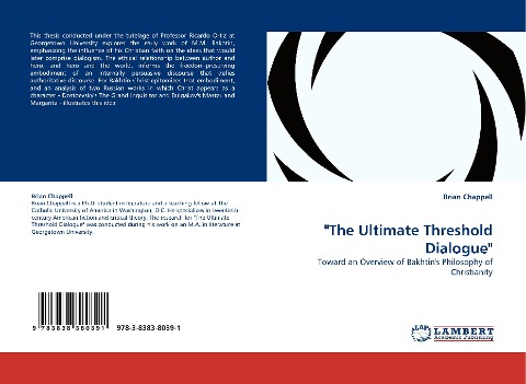 The Ultimate Threshold Dialogue: Toward an Overview of Bakhtins Philosophy of Christianity