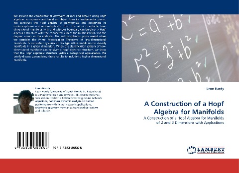 A Construction of a Hopf Algebra for Manifolds: A Construction of a Hopf Algebra for Manifolds of 2 and 3 Dimensions with Applcations