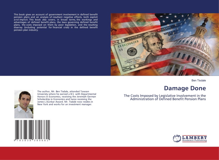 Damage Done: The Costs Imposed by Legislative Involvement in the Administration of Defined Benefit Pension Plans