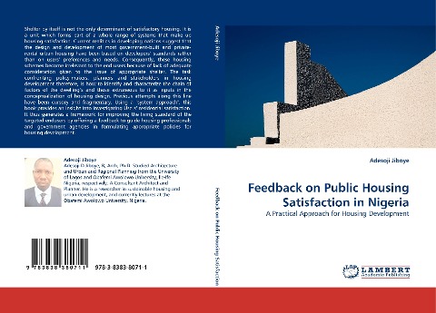 Feedback on Public Housing Satisfaction in Nigeria: A Practical Approach for Housing Development
