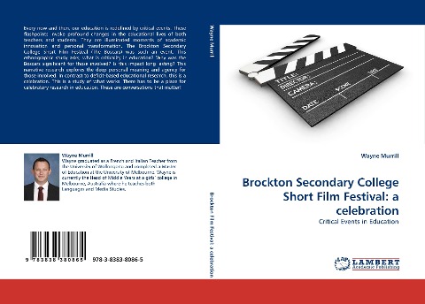 Brockton Secondary College Short Film Festival: a celebration: Critical Events in Education