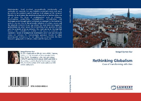 Rethinking Globalism: Case of transforming old cities