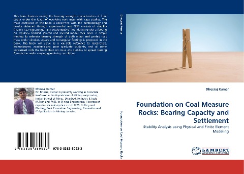 Foundation on Coal Measure Rocks: Bearing Capacity and Settlement: Stability Analysis using Physical and Finite Element Modeling