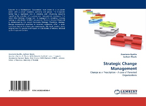 Strategic Change Management: Change as a Prescription - A case of Parented Organizations