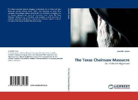 The Texas Chainsaw Massacre: Our Collective Nightmare