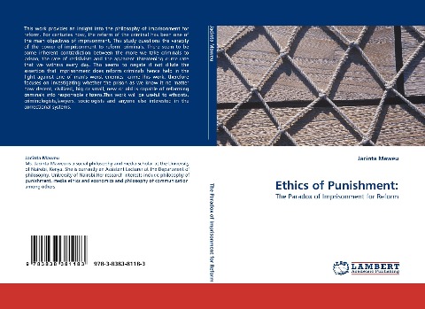 Ethics of Punishment:: The Paradox of Imprisonment for Reform