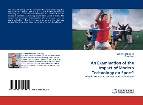 An Examination of the Impact of Modern Technology on Sport?: Why do we need to develop sports technology?