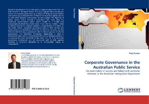Corporate Governance in the Australian Public Service: An examination of success and failure with particular reference to the Australian Immigration Department
