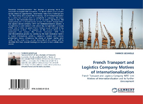 French Transport and Logistics Company Motives of Internationalization: French Transport and Logistics Company MTE Lmt Motives of Internationalization and its Further Development