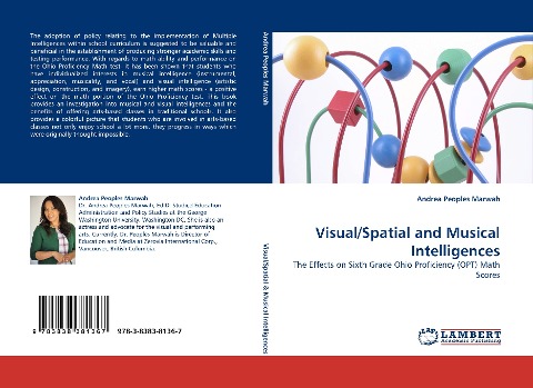 Visual/Spatial and Musical Intelligences: The Effects on Sixth Grade Ohio Proficiency (OPT) Math Scores