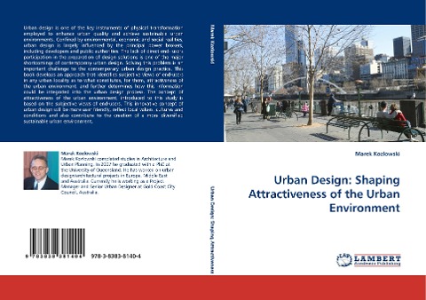 Urban Design: Shaping Attractiveness of the Urban Environment