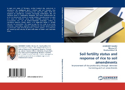 Soil fertility status and response of rice to soil amendments: Improvement of rice productivity through rainwater harvesting and soil amendments