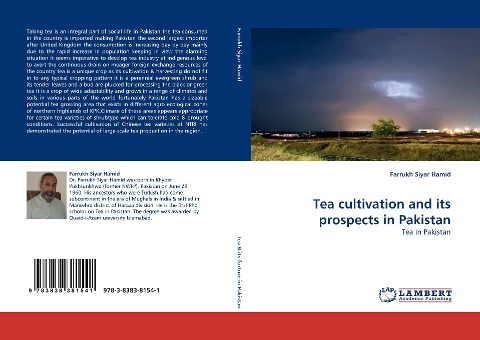 Tea cultivation and its prospects in Pakistan: Tea in Pakistan