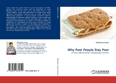 Why Poor People Stay Poor: A Cross-cultural Study in Developing Countries