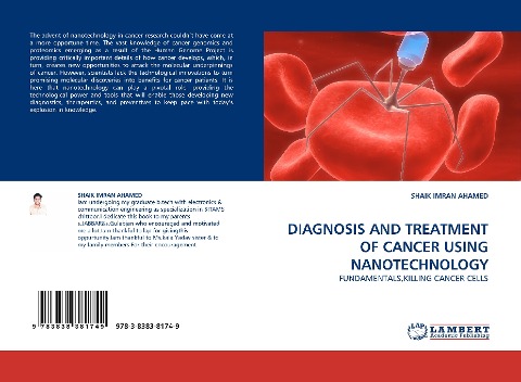 DIAGNOSIS AND TREATMENT OF CANCER USING NANOTECHNOLOGY: FUNDAMENTALS,KILLING CANCER CELLS