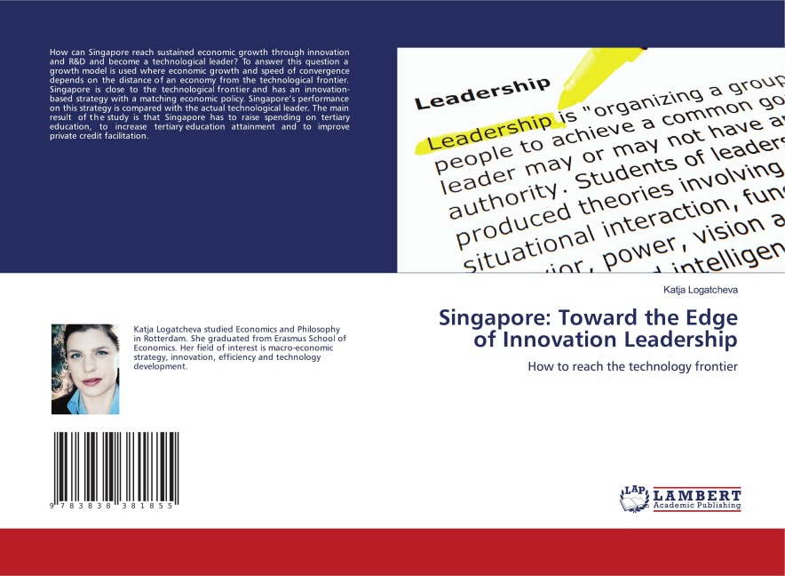 Singapore: Toward the Edge of Innovation Leadership: How to reach the technology frontier