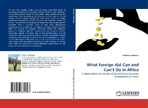What Foreign Aid Can and Cant Do in Africa: Understanding the Context of Aid and Socio-Economic Development in Ghana