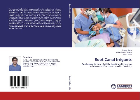 Root Canal Irrigants: An absolute Review of all the Root Canal Irrigating solutions and Procedures used in Dentistry