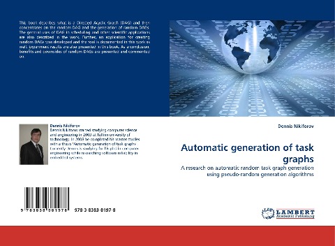 Automatic generation of task graphs: A research on automatic random task graph generation using pseudo-random generation algorithms