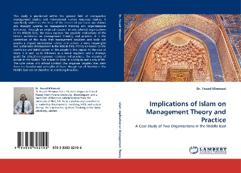 Implications of Islam on Management Theory and Practice: A Case Study of Two Organizations in the Middle East