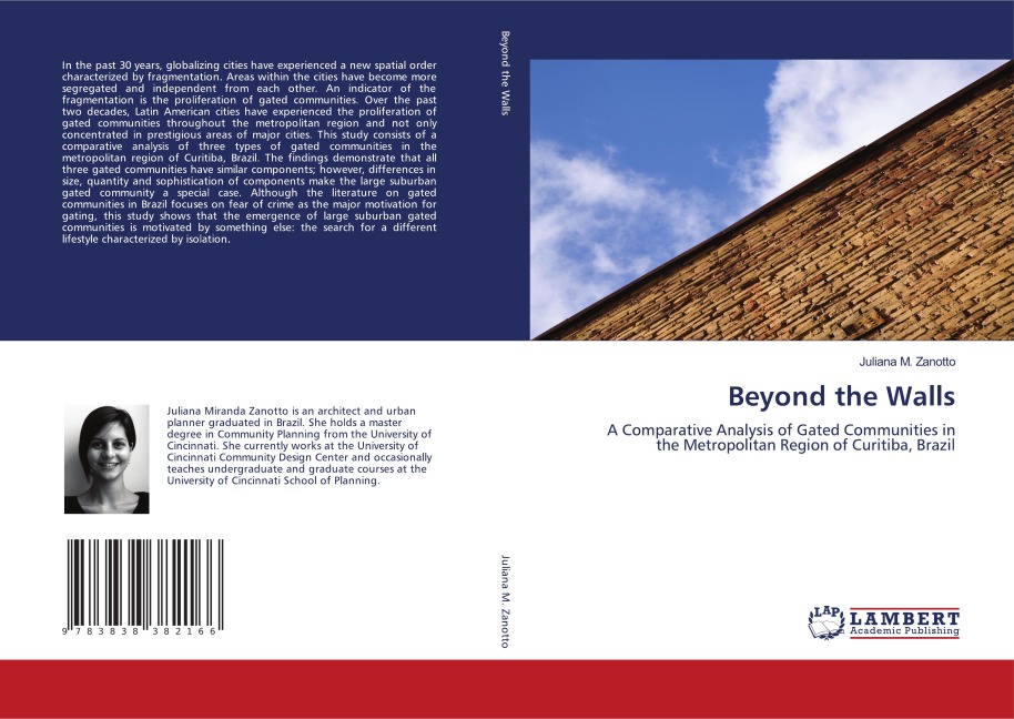 Beyond the Walls: A Comparative Analysis of Gated Communities in the Metropolitan Region of Curitiba, Brazil