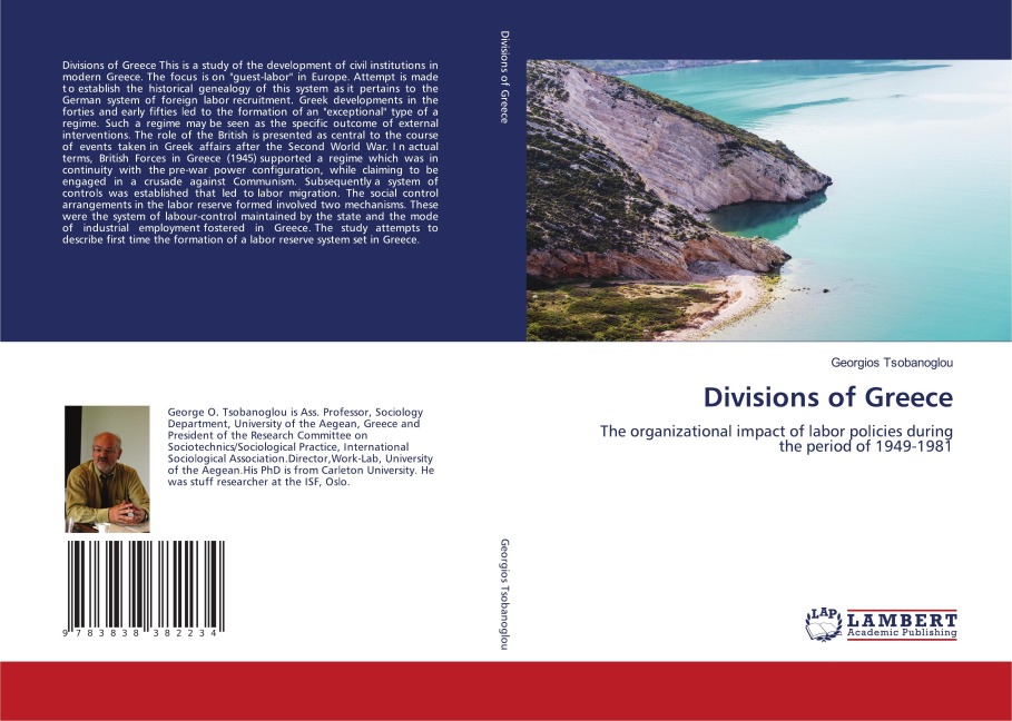Divisions of Greece: The organizational impact of labor policies during the period of 1949-1981