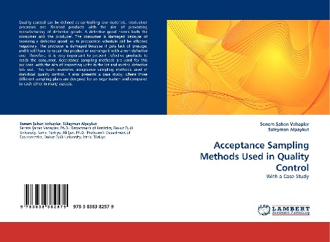 Acceptance Sampling Methods Used in Quality Control: With a Case Study