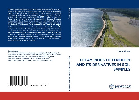 DECAY RATES OF FENTHION AND ITS DERIVATIVES IN SOIL SAMPLES