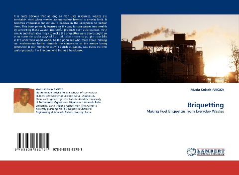 Briquetting: Making Fuel Briquettes from Everyday Wastes